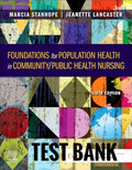 Test Bank Foundations for Population Health in Community Public Health Nursing 6th Edition by Stanhope